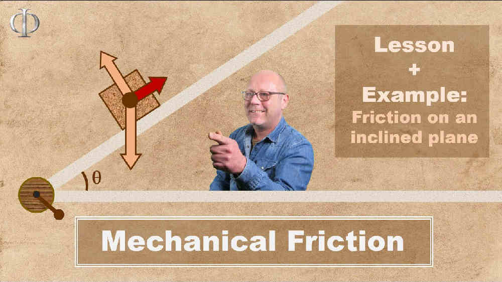 Understand Mechanical Friction