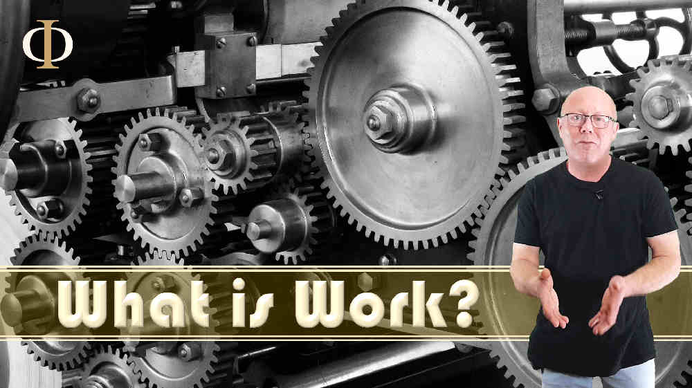 What is Work ? (high school physics)